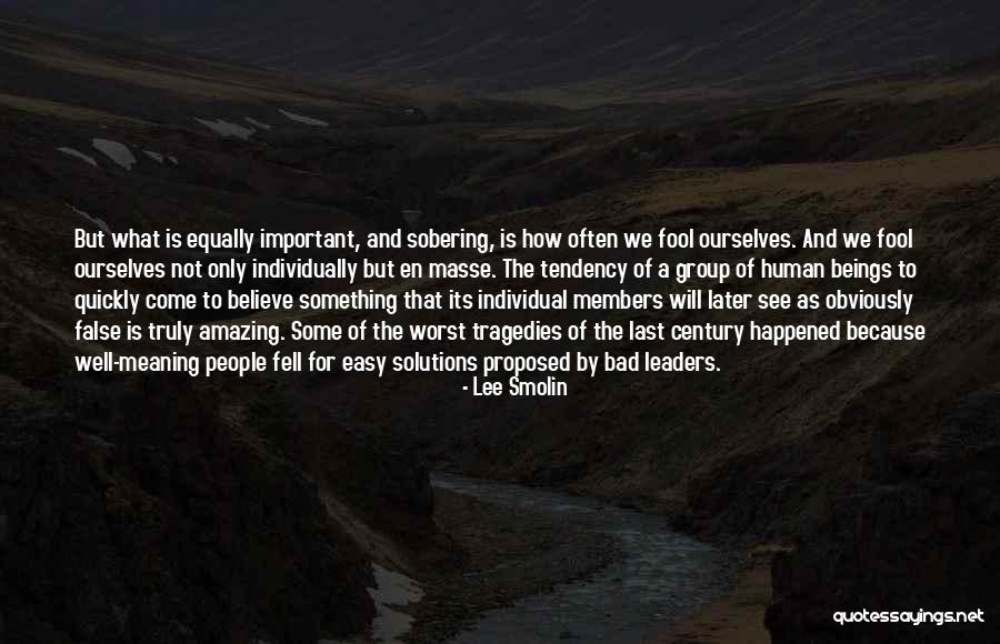 Lee Smolin Quotes 739869