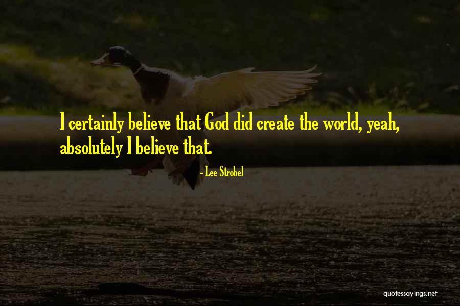 Lee Strobel Quotes 1059909 Lee Strobel Quotes 1059909
