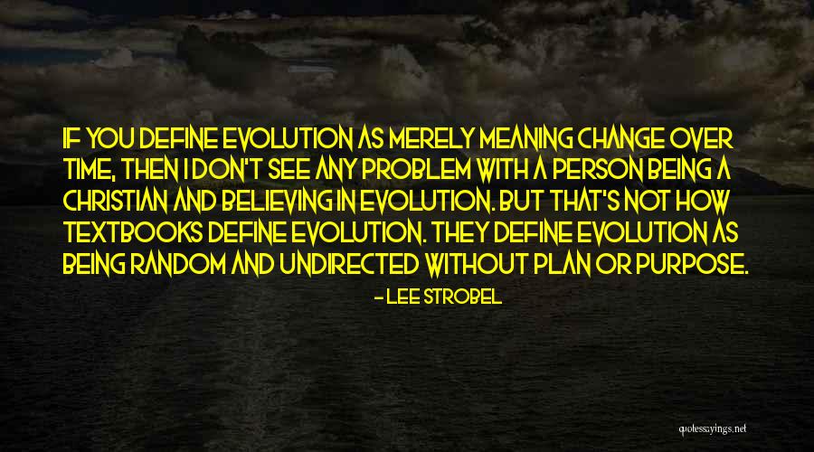 Lee Strobel Quotes 1399375