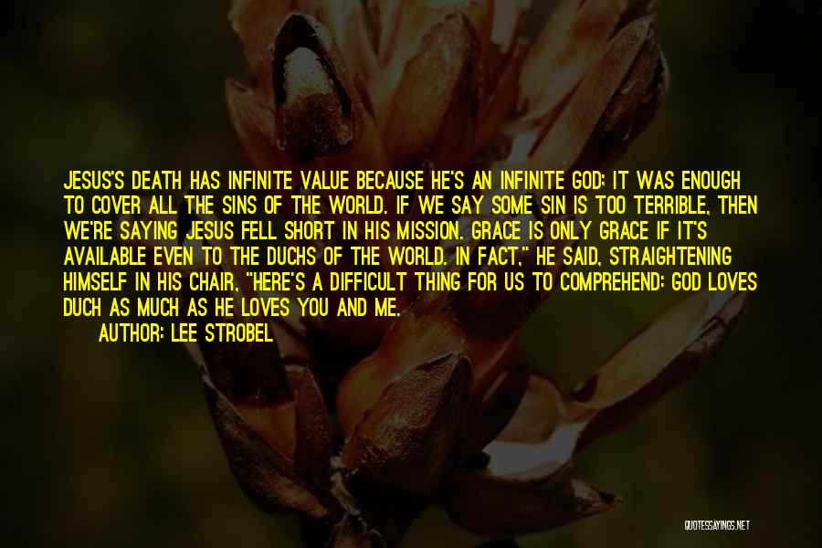 Lee Strobel Quotes 1419595