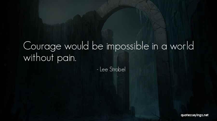 Lee Strobel Quotes 1491220