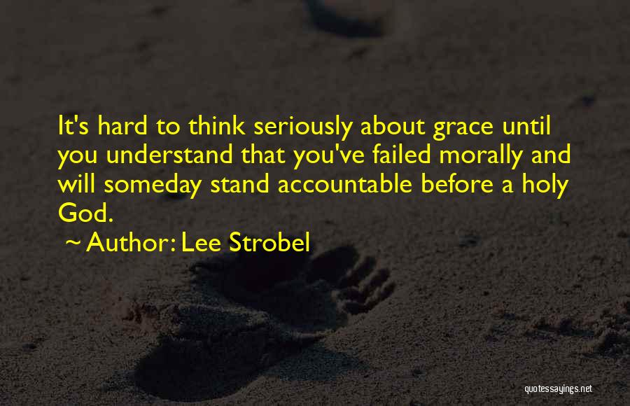 Lee Strobel Quotes 1514103