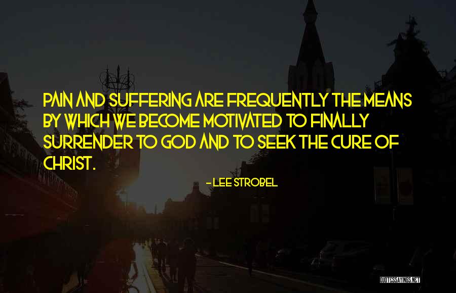 Lee Strobel Quotes 1612405 Lee Strobel Quotes 1612405