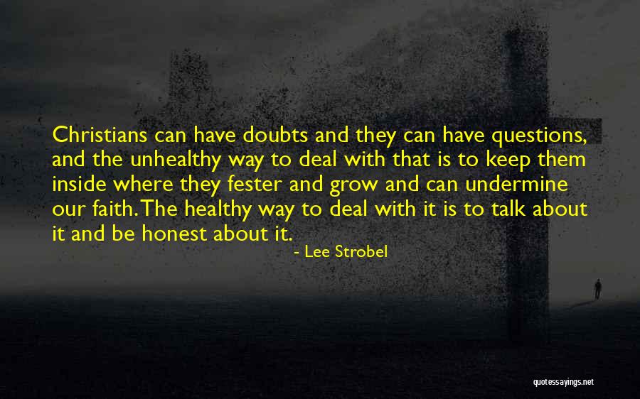 Lee Strobel Quotes 1987921