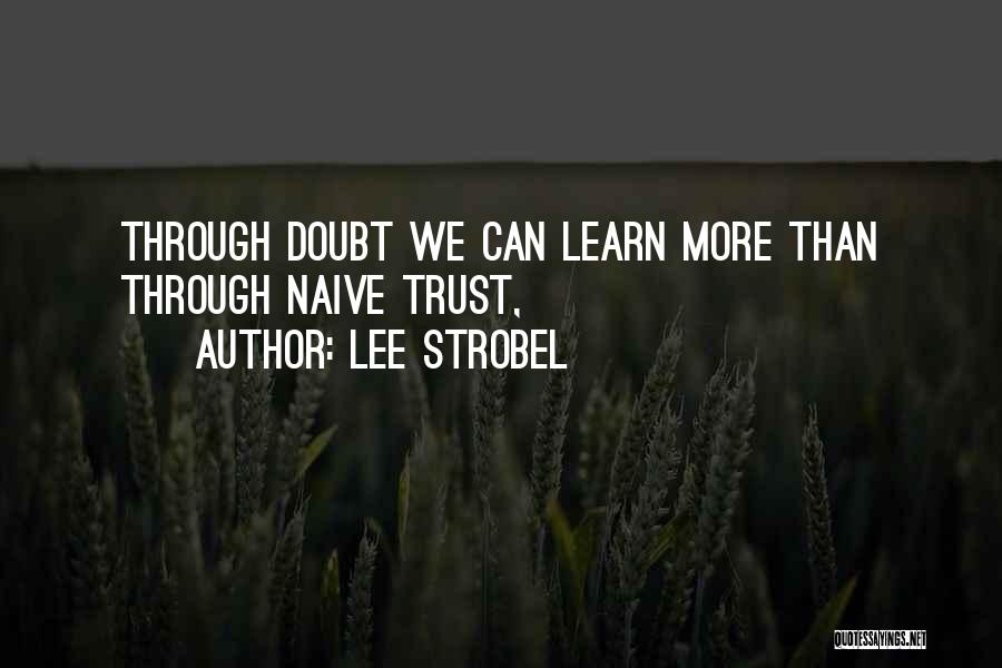 Lee Strobel Quotes 217372