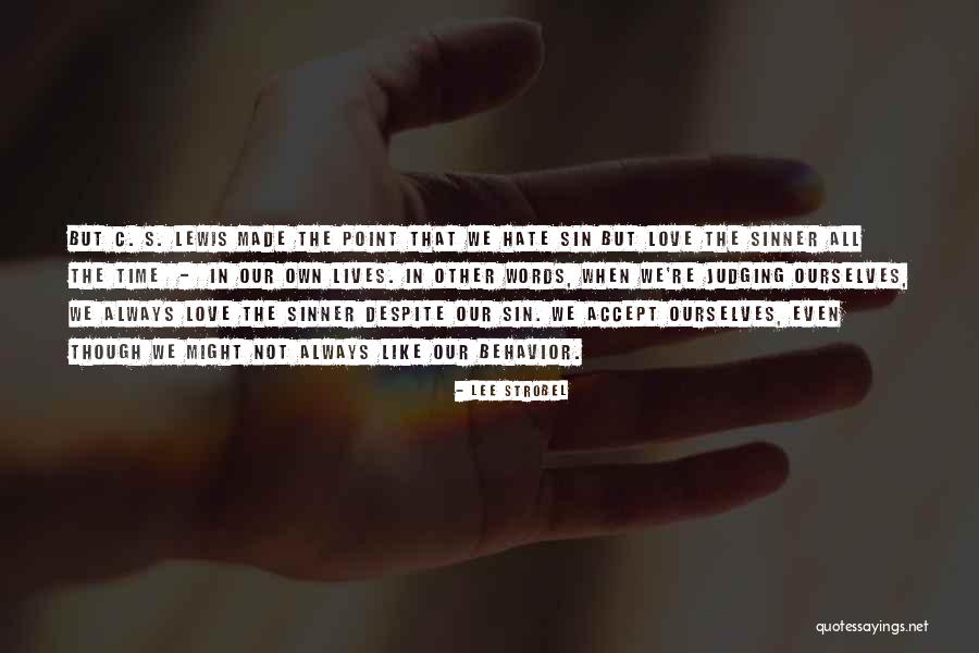 Lee Strobel Quotes 525486 Lee Strobel Quotes 525486