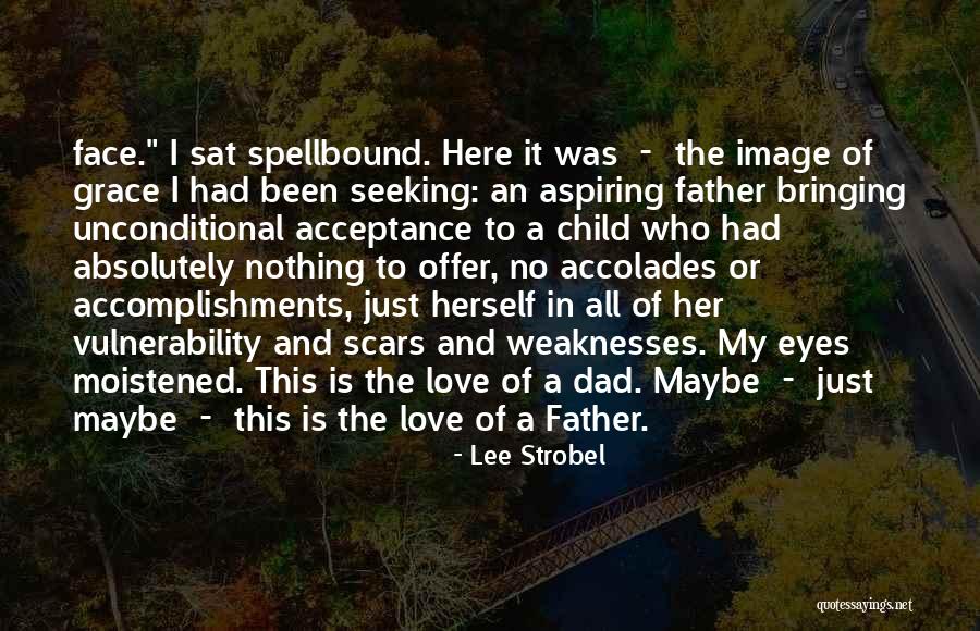 Lee Strobel Quotes 539238