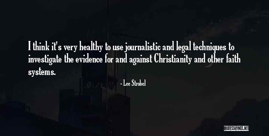 Lee Strobel Quotes 783136 Lee Strobel Quotes 783136