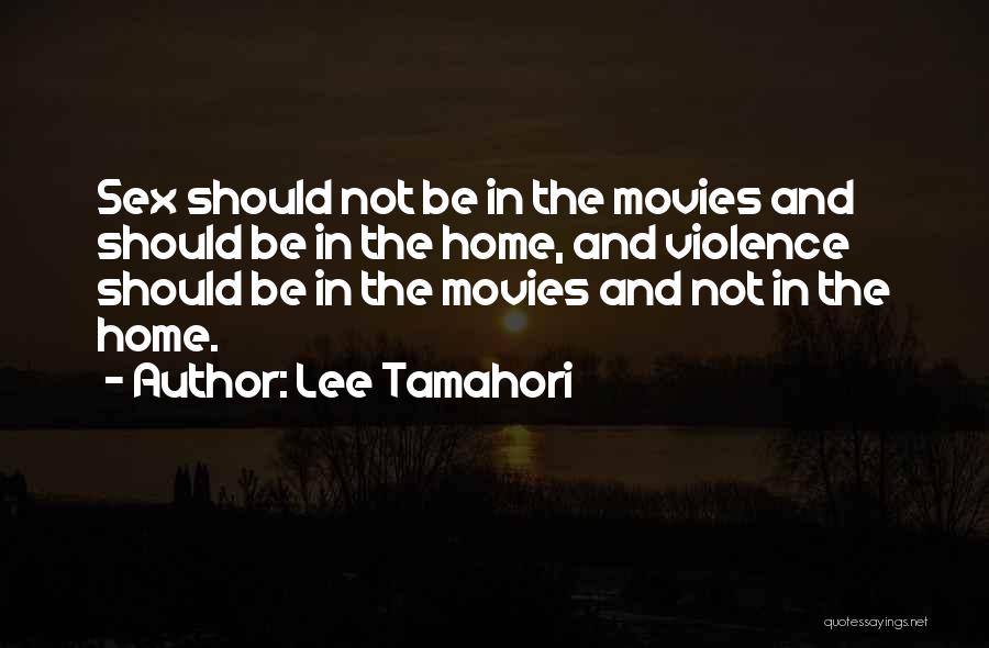 Lee Tamahori Quotes 1556854
