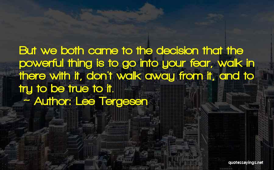 Lee Tergesen Quotes 1068513