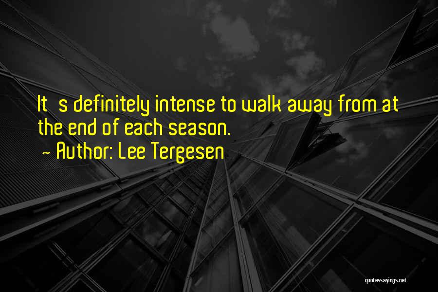 Lee Tergesen Quotes 600481