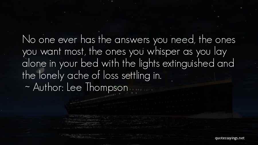 Lee Thompson Quotes 469029