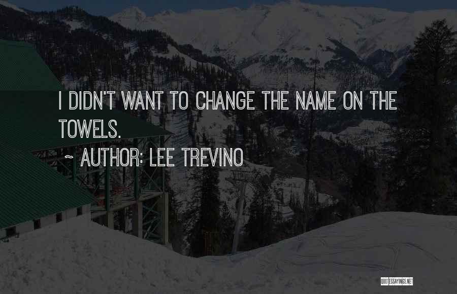 Lee Trevino Quotes 175134