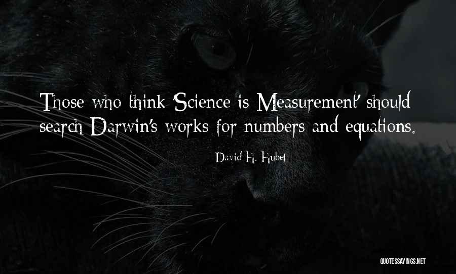 Lee Ving Quotes By David H. Hubel Lee Ving Quotes By David H. Hubel