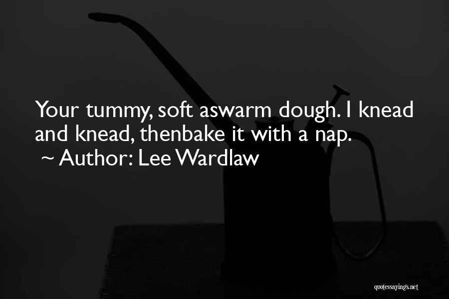 Lee Wardlaw Quotes 374873