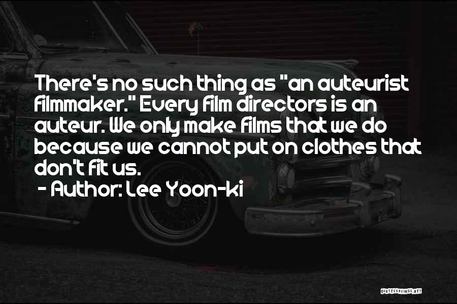 Lee Yoon-ki Quotes 1196367