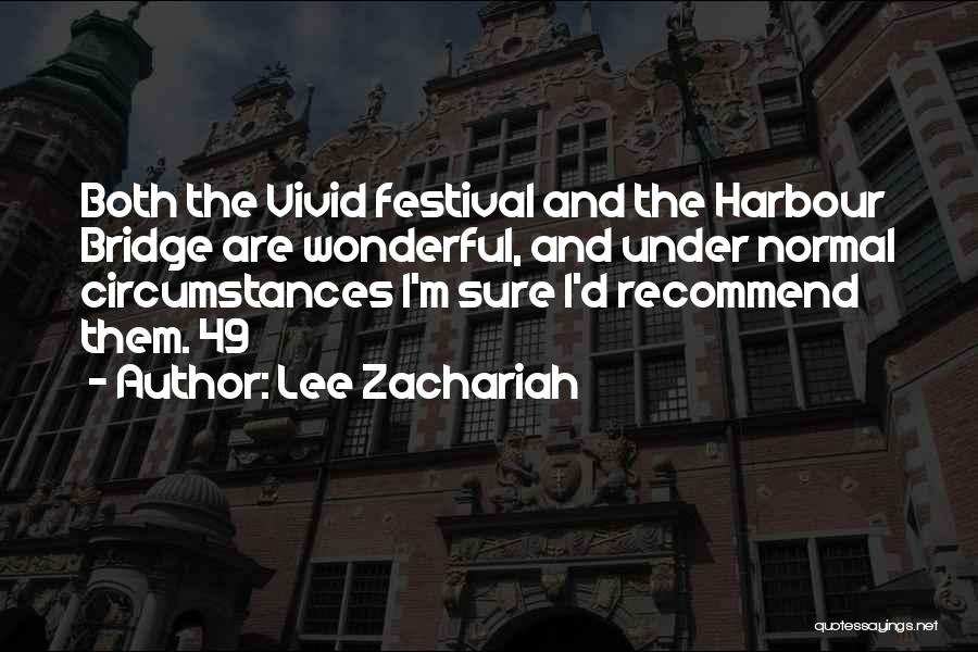 Lee Zachariah Quotes 912666