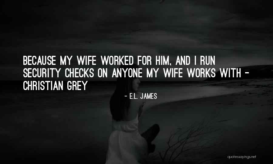 Leebeth Quotes By E.L. James Leebeth Quotes By E.L. James