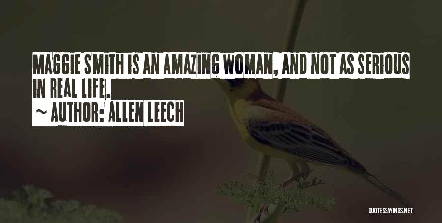 Leech Quotes By Allen Leech