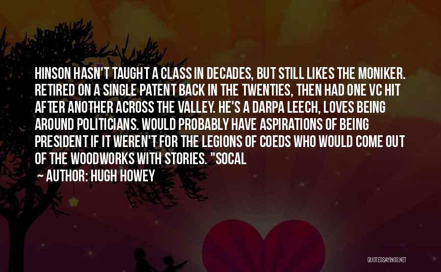 Leech Quotes By Hugh Howey