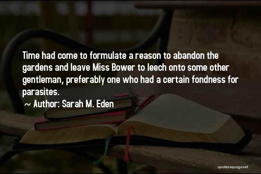 Leech Quotes By Sarah M. Eden