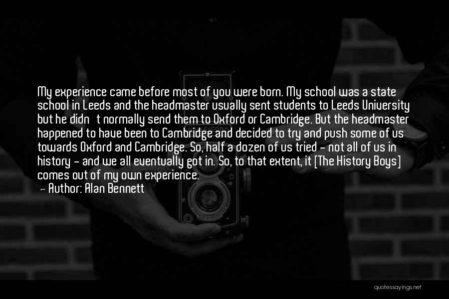 Leeds Quotes By Alan Bennett