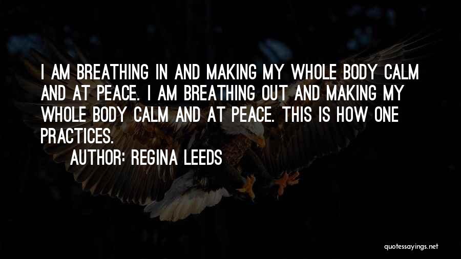 Leeds Quotes By Regina Leeds