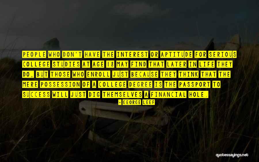 Leef Quotes By George Leef Leef Quotes By George Leef