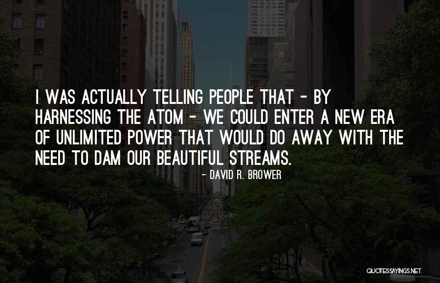 Leeftijdscategorie Quotes By David R. Brower Leeftijdscategorie Quotes By David R. Brower