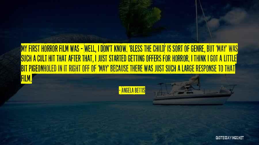 Leehan Ton Quotes By Angela Bettis Leehan Ton Quotes By Angela Bettis