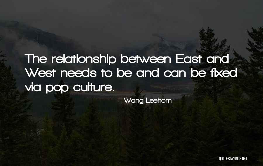 Leehom Wang Quotes By Wang Leehom Leehom Wang Quotes By Wang Leehom