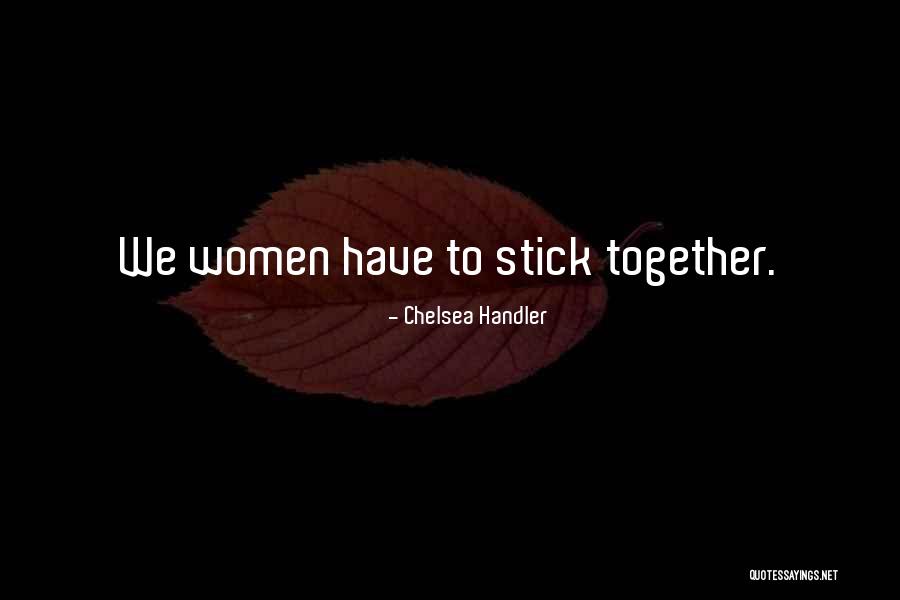 Leeka Dallas Quotes By Chelsea Handler Leeka Dallas Quotes By Chelsea Handler