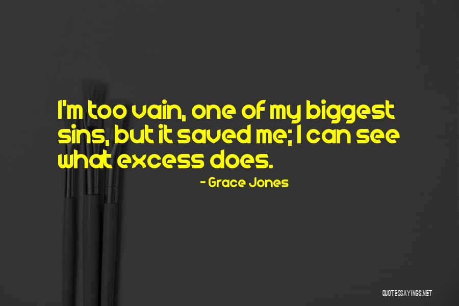 Leekers Quotes By Grace Jones Leekers Quotes By Grace Jones