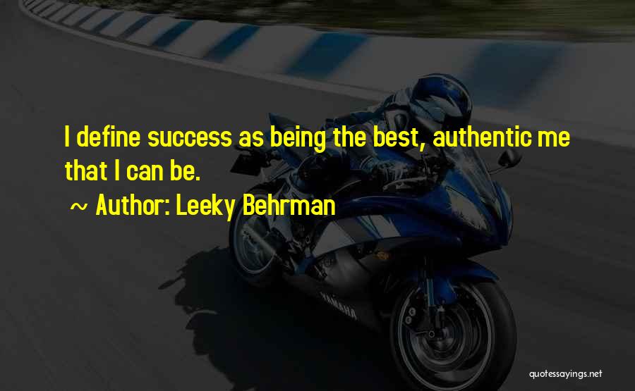 Leeky Behrman Quotes 919438