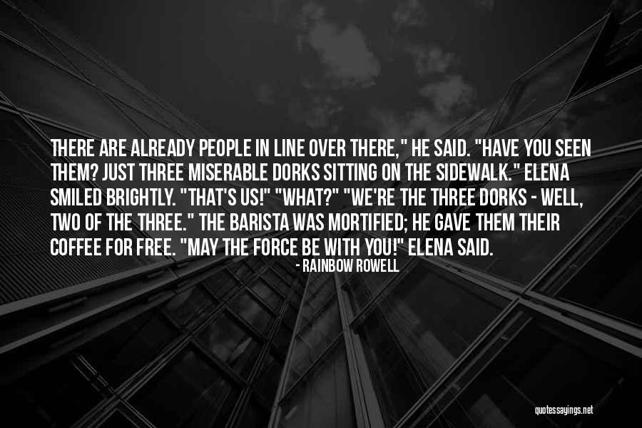 Leeky Quotes By Rainbow Rowell Leeky Quotes By Rainbow Rowell
