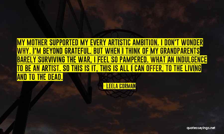 Leela Corman Quotes 1599543