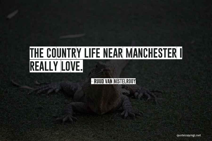 Leela Hotel Quotes By Ruud Van Nistelrooy
