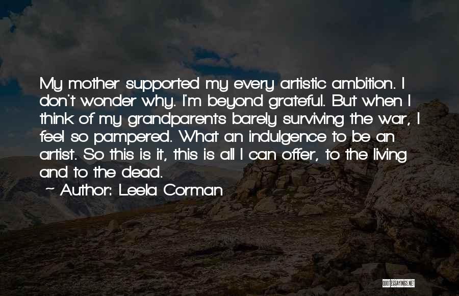 Leela Quotes By Leela Corman