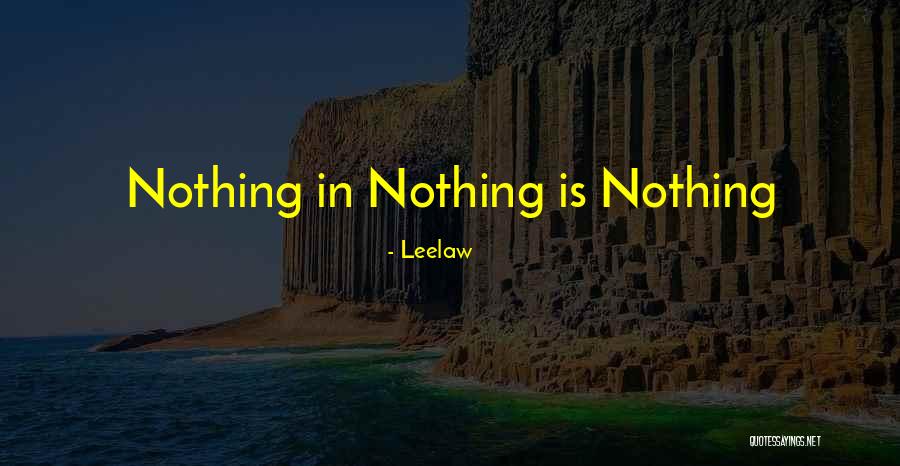 Leelaw Quotes 1259612