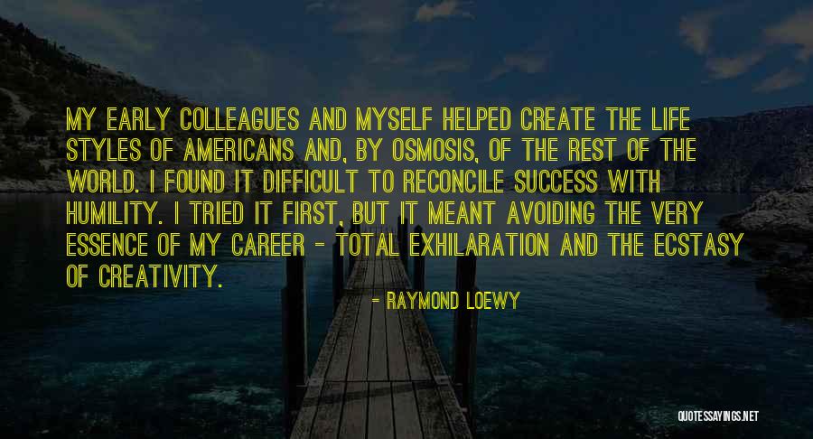 Leelee Knits Quotes By Raymond Loewy Leelee Knits Quotes By Raymond Loewy