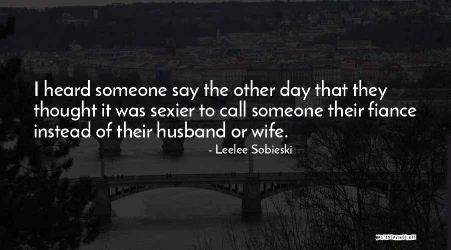 Leelee Sobieski Quotes 1308750