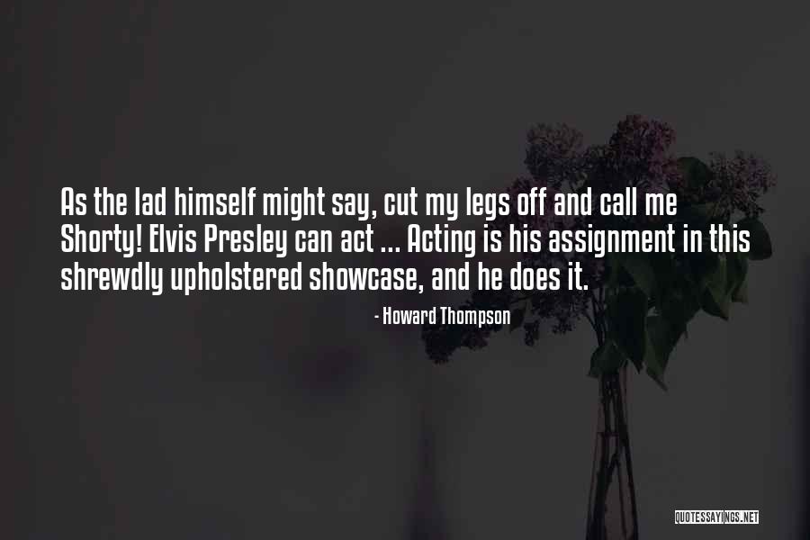 Leemans Begrafenissen Quotes By Howard Thompson Leemans Begrafenissen Quotes By Howard Thompson