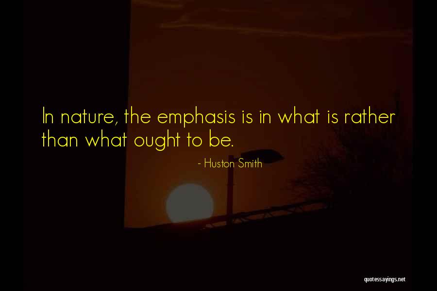 Leenerts Quotes By Huston Smith Leenerts Quotes By Huston Smith
