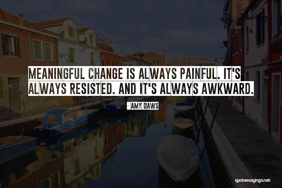 Leeps Quotes By Amy Daws Leeps Quotes By Amy Daws