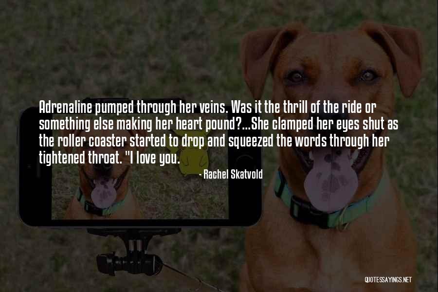 Leere Quotes By Rachel Skatvold Leere Quotes By Rachel Skatvold