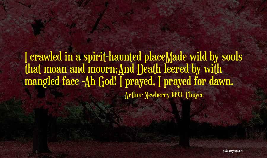 Leered At Quotes By Arthur Newberry 1893- Choyce Leered At Quotes By Arthur Newberry 1893- Choyce