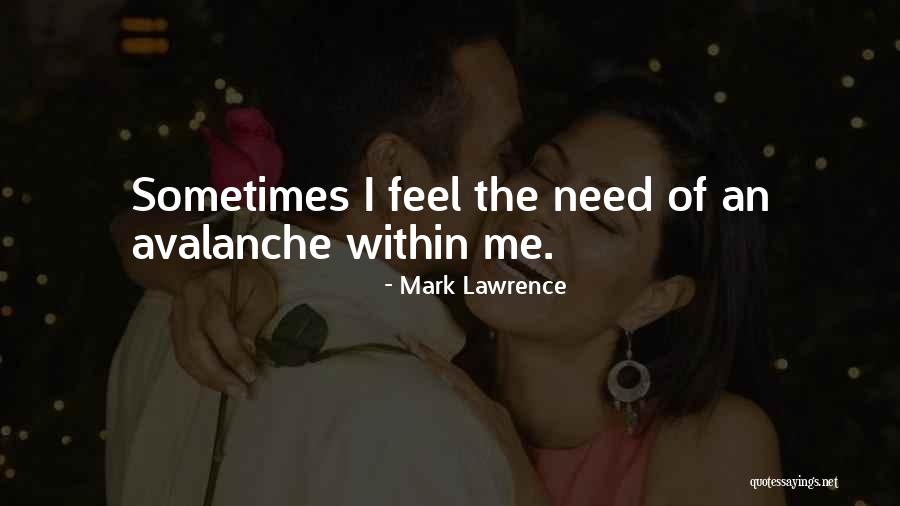 Leerer Quotes By Mark Lawrence Leerer Quotes By Mark Lawrence