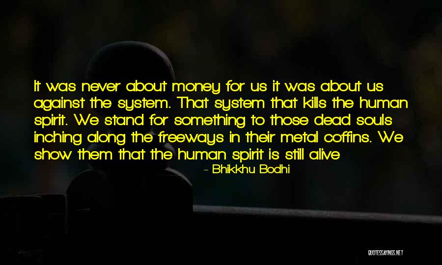 Leerie Quotes By Bhikkhu Bodhi Leerie Quotes By Bhikkhu Bodhi