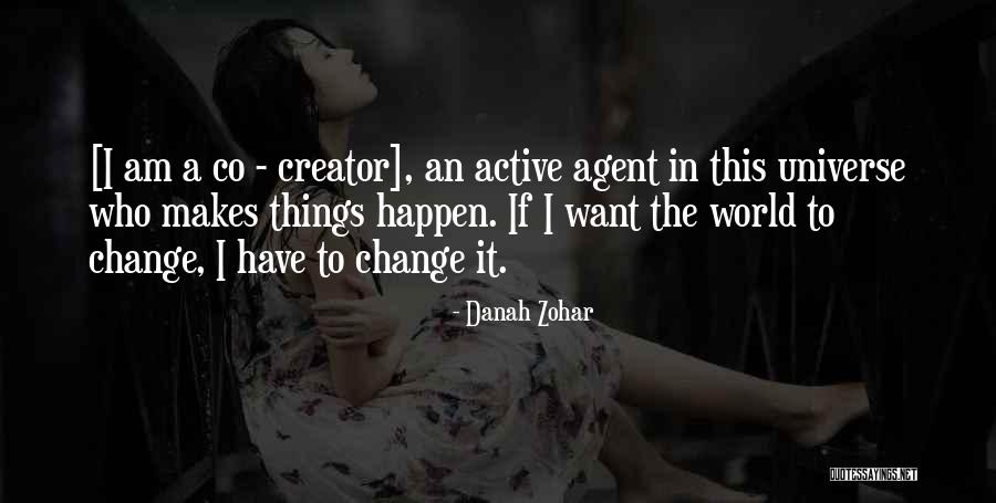 Leeringly Quotes By Danah Zohar Leeringly Quotes By Danah Zohar