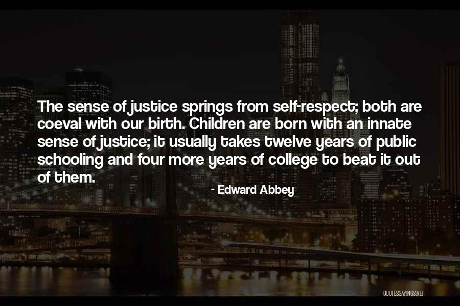 Leerleeft Quotes By Edward Abbey Leerleeft Quotes By Edward Abbey